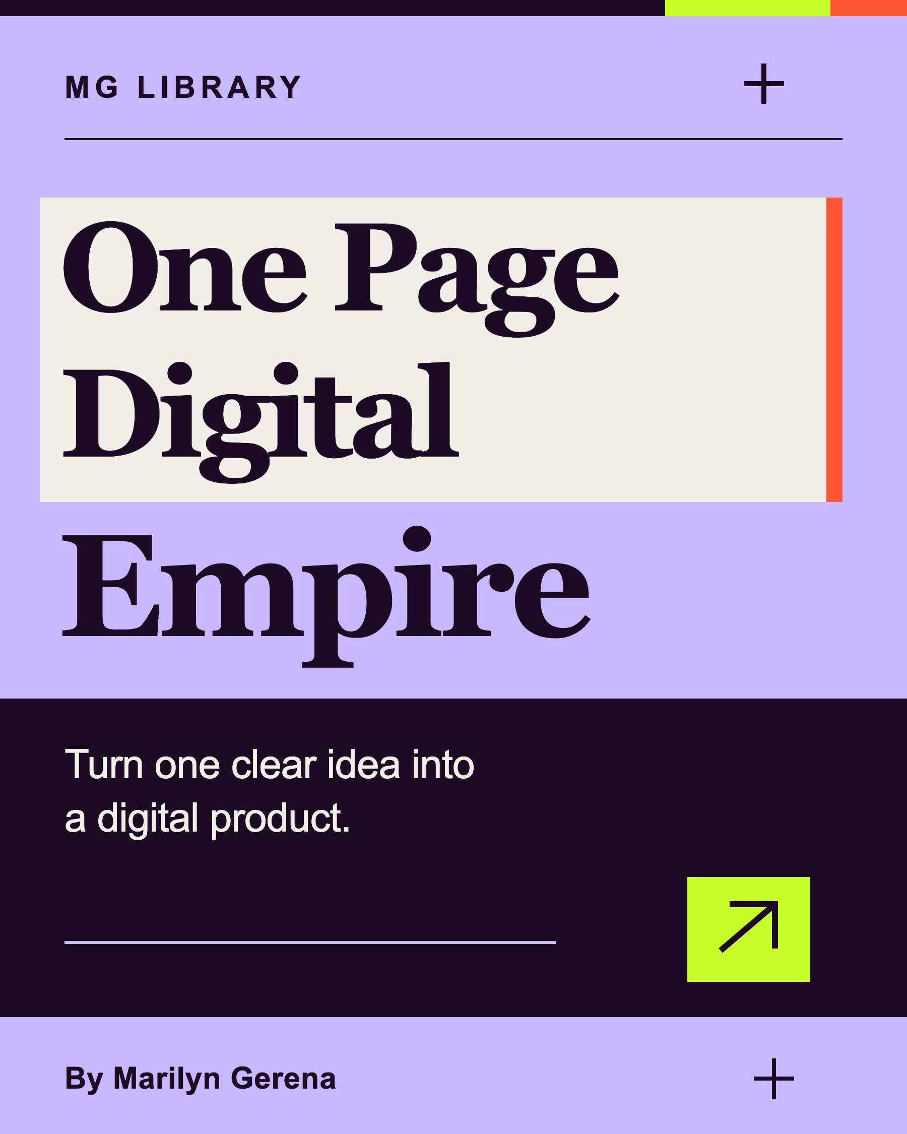 One Page Digital Empire — Turn one clear idea into a digital product. By Marilyn Gerena.