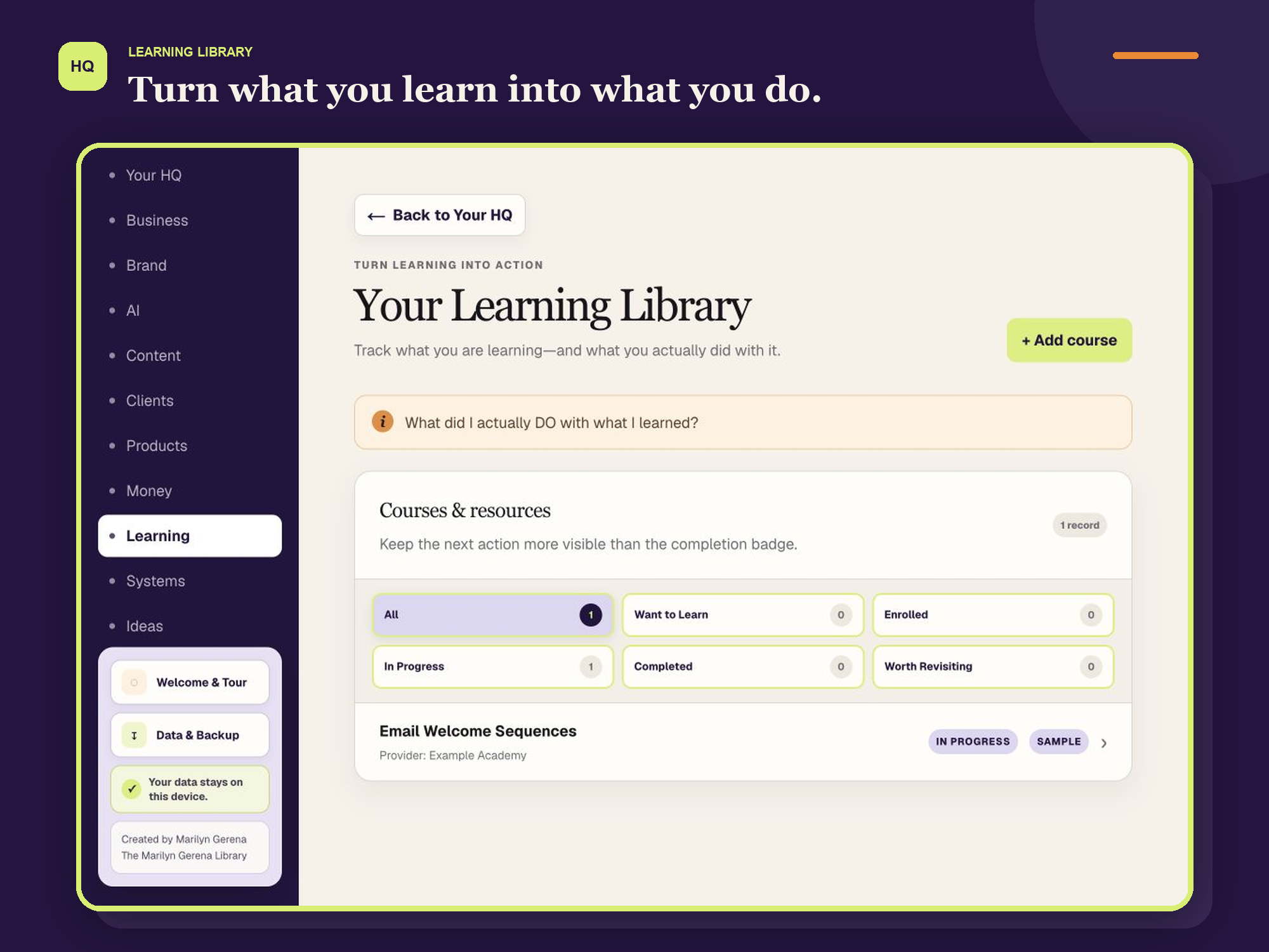 Learning Library tracking a resource, its biggest takeaway, and the next action to implement